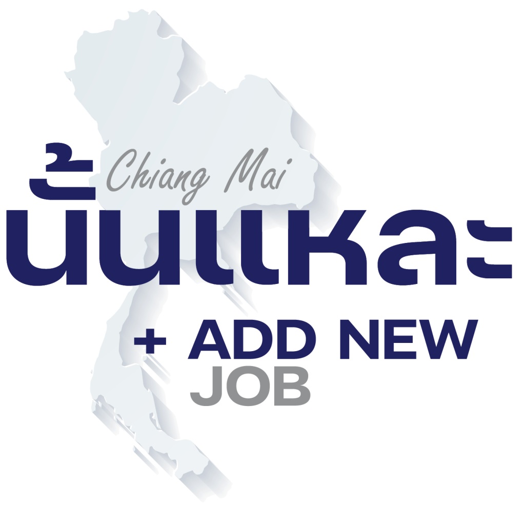 Add new job to Nan La Chiang Mai